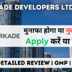 arkade developers ipo gmp detailed review in hindi