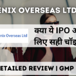 phoenix overseas ipo gmp detailed review in hindi